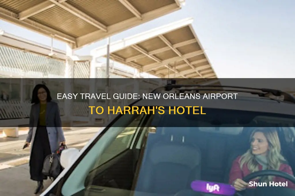 how to get from new orleans airport to harrahs hotel