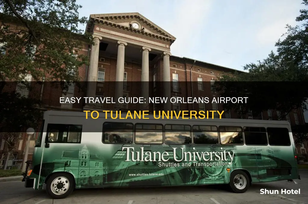 how to get from new orleans airport to tulane university