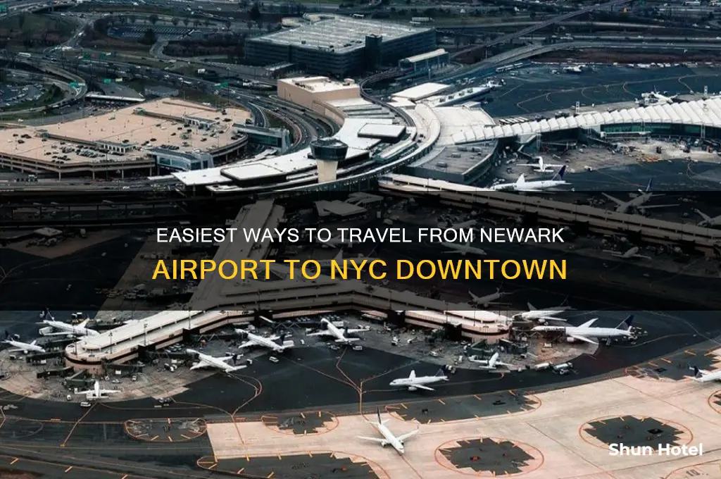 how to get from newark airport to downtown nyc