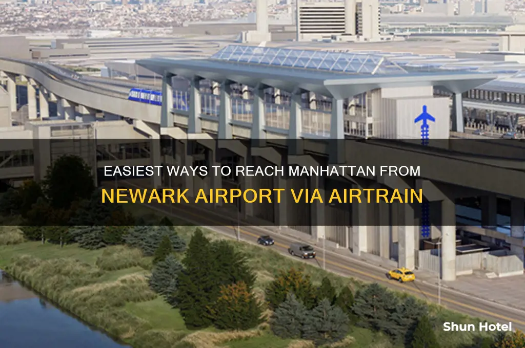 how to get from newark airport to manhattan airtrain