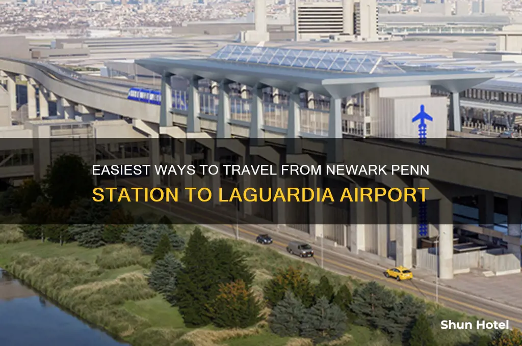 how to get from newark penn station to laguardia airport