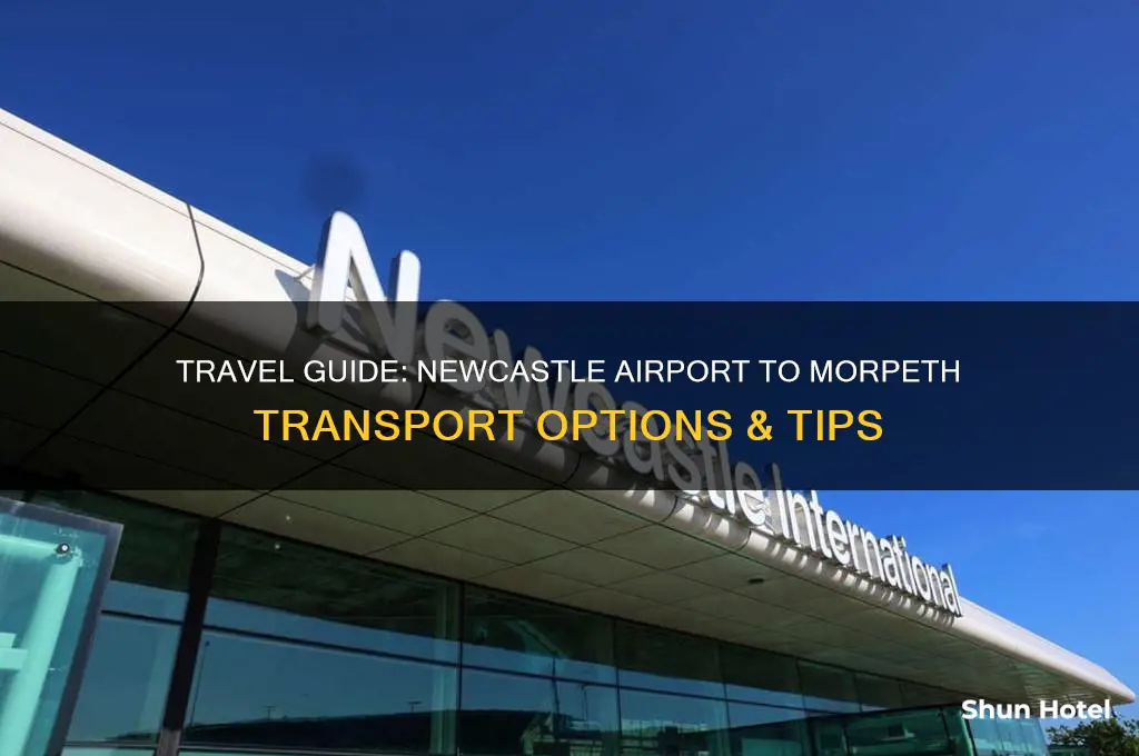 how to get from newcastle airport to morpeth
