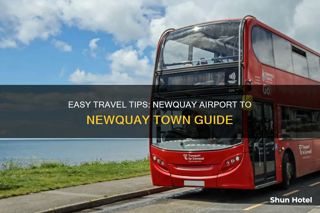 how to get from newquay airport to newquay