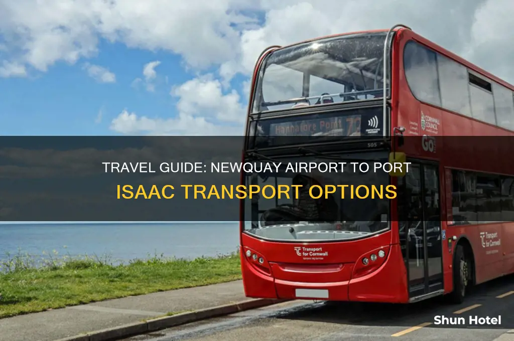 how to get from newquay airport to port isaac