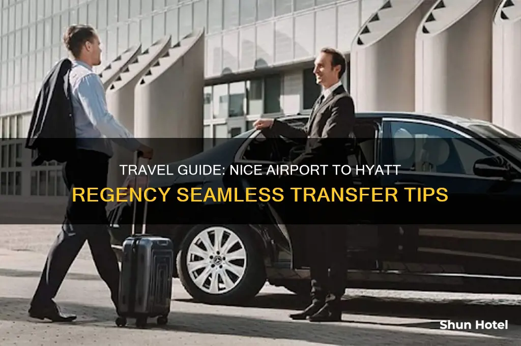 how to get from nice airport to hyatt