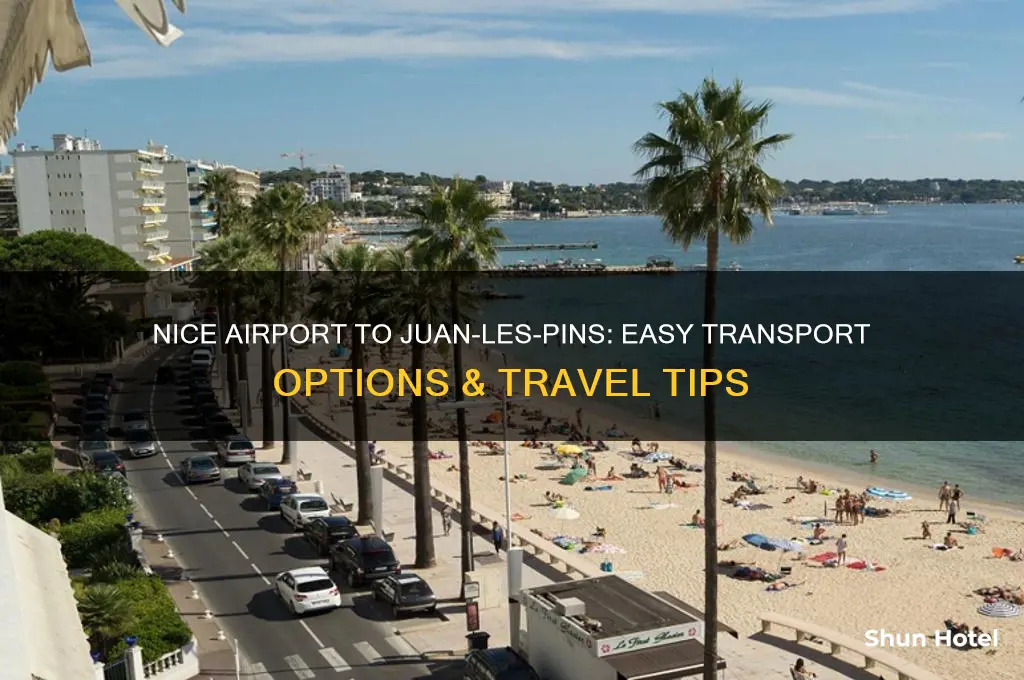 how to get from nice airport to juan les pins