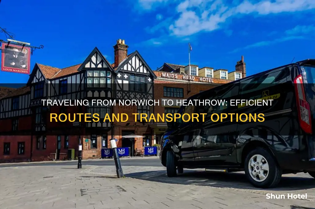 how to get from norwich to heathrow airport