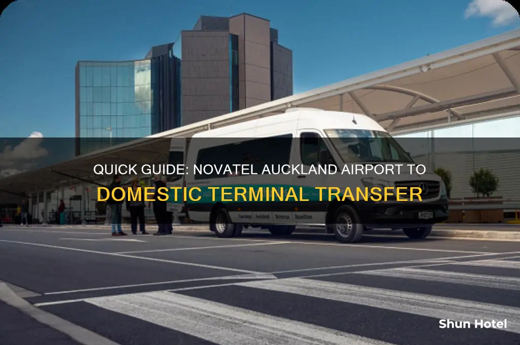 how to get from novatel auckland airport to domestic terminal