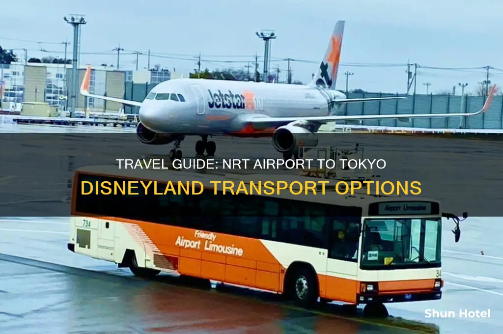 how to get from nrt airport to tokyo disneyland