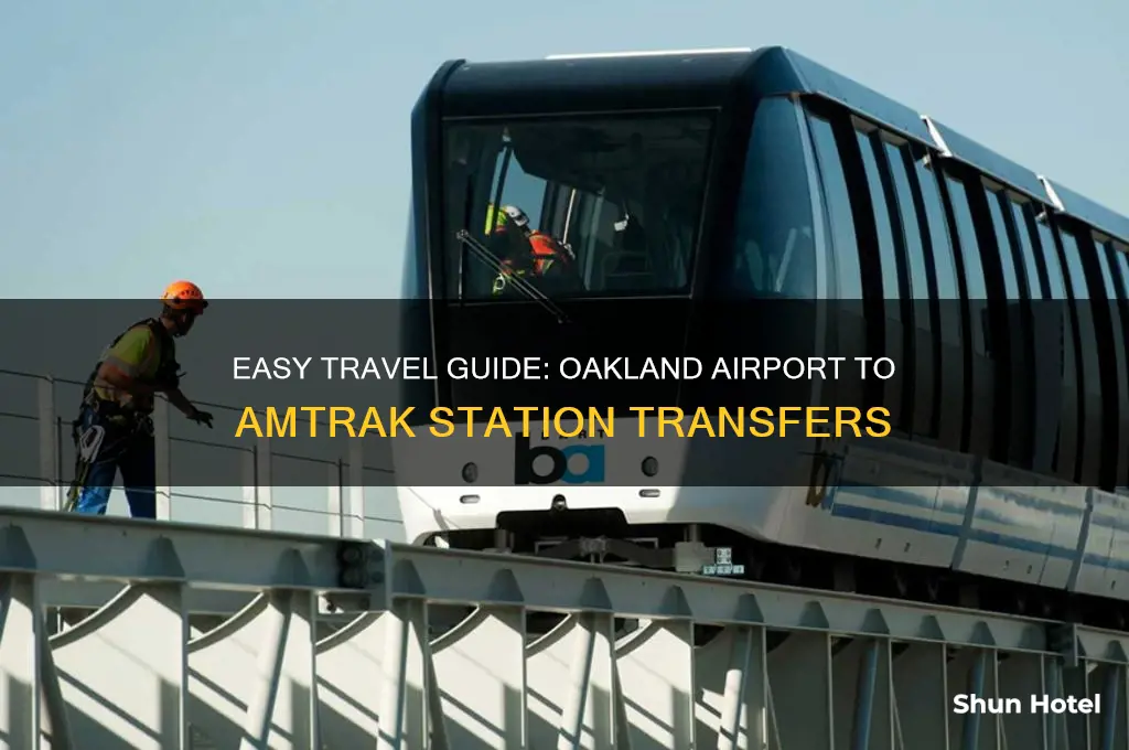 how to get from oakland airport to amtrak