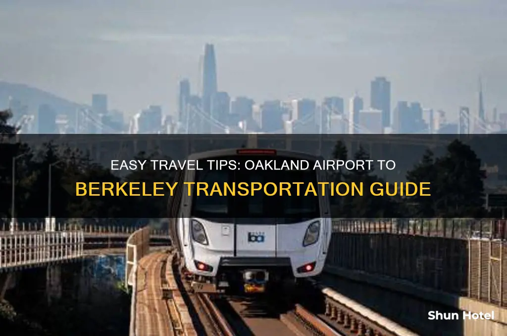 how to get from oakland airport to berkeley