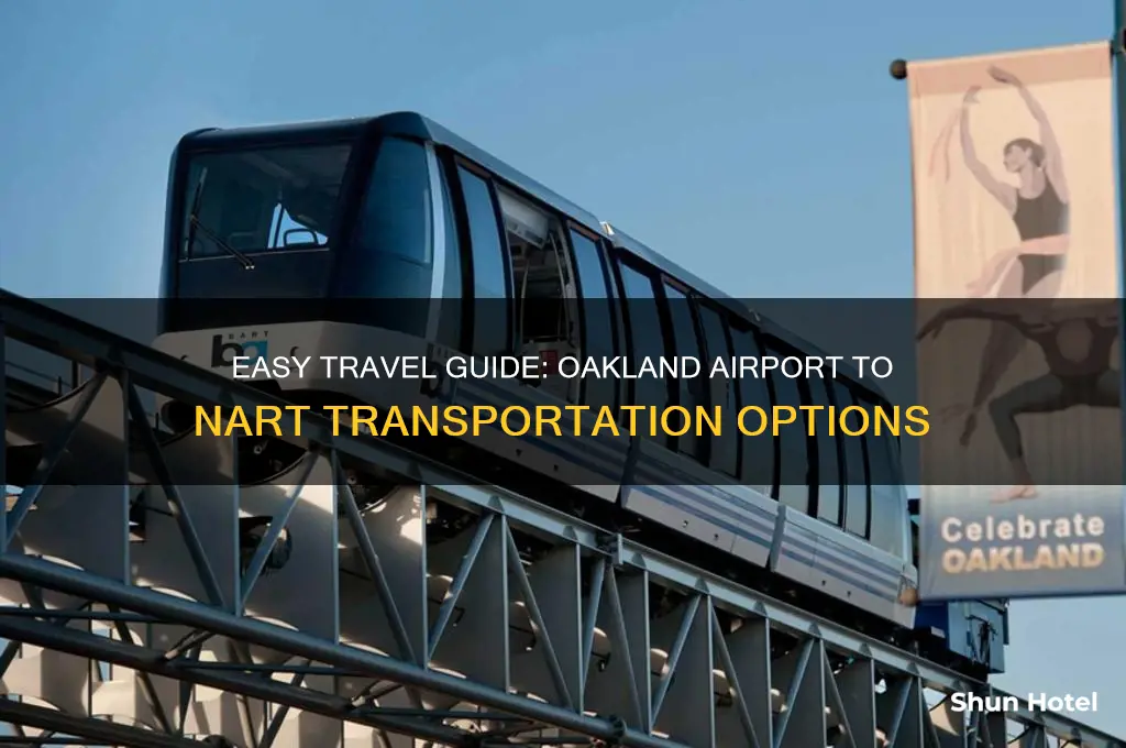 how to get from oakland airport to nart