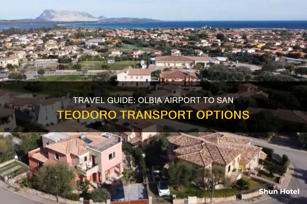 how to get from olbia airport to san teodoro
