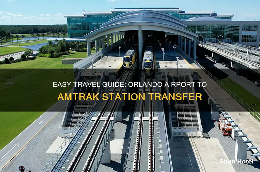 how to get from orland airport to orlando amtrak station