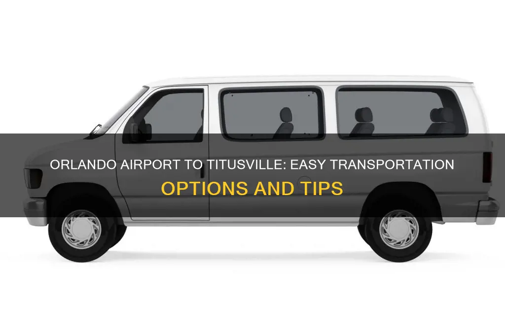 how to get from orlando airport to titusville