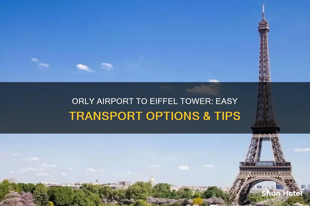 how to get from orly airport to eiffel tower