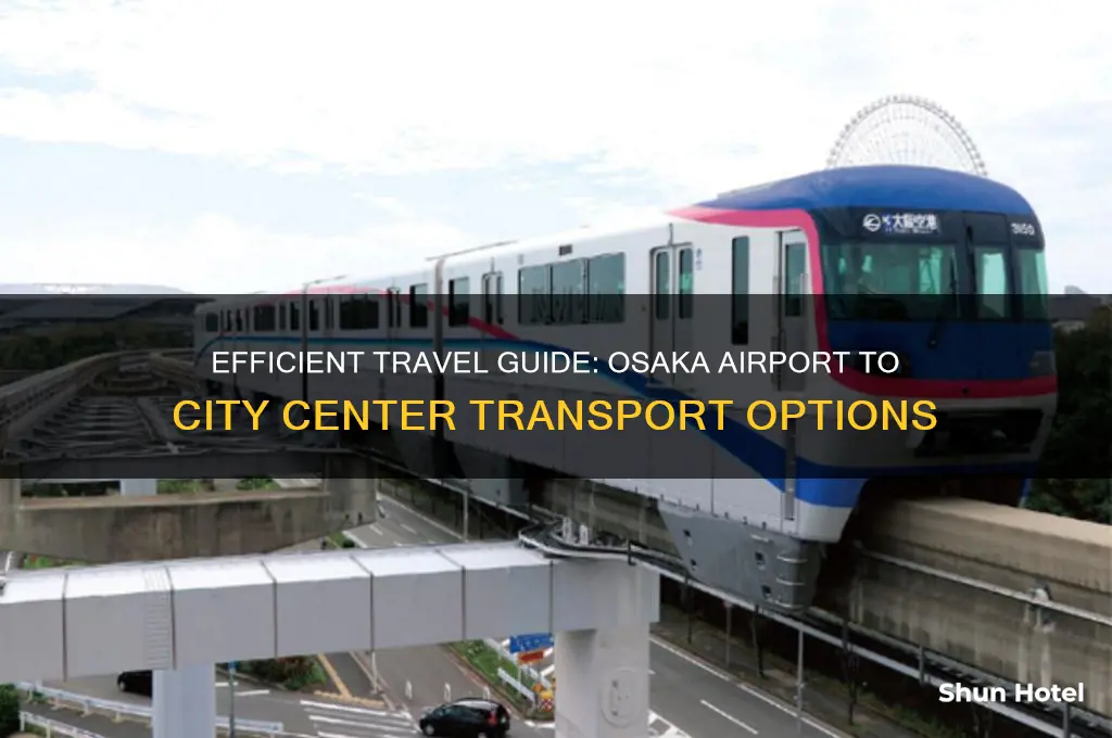 how to get from osaka airport to city
