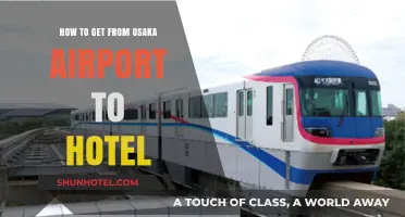 Osaka Airport to Hotel: Easy Transport Options and Tips