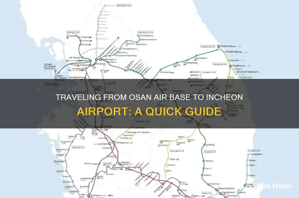 how to get from osan ab to incheon airport