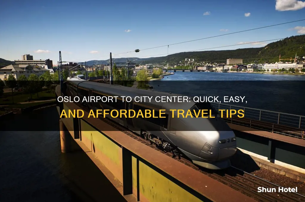 how to get from oslo airport to city center