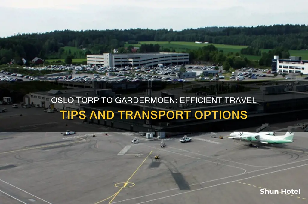 how to get from oslo torp airport to oslo gardermoen