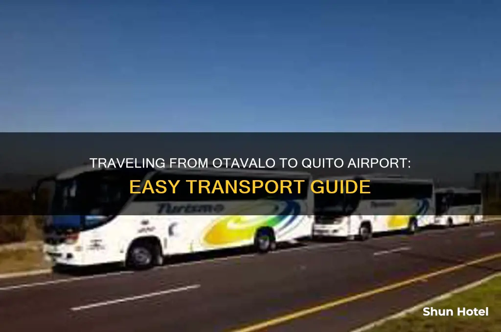 how to get from otavalo to quito airport