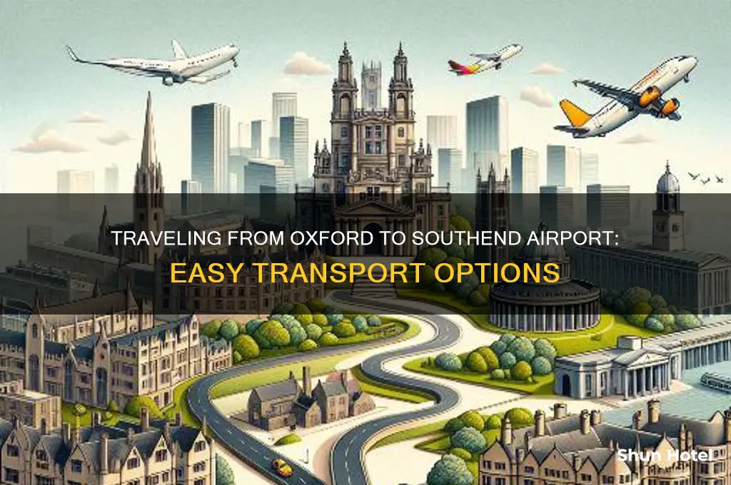 how to get from oxford to southend airport