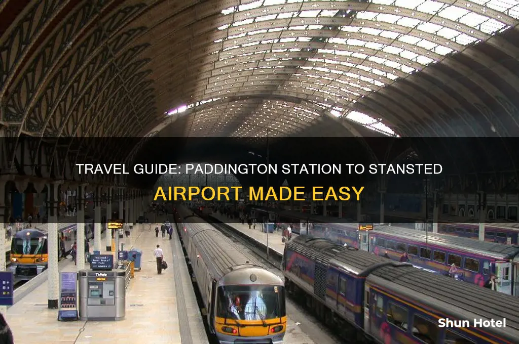 how to get from paddington station to stansted airport
