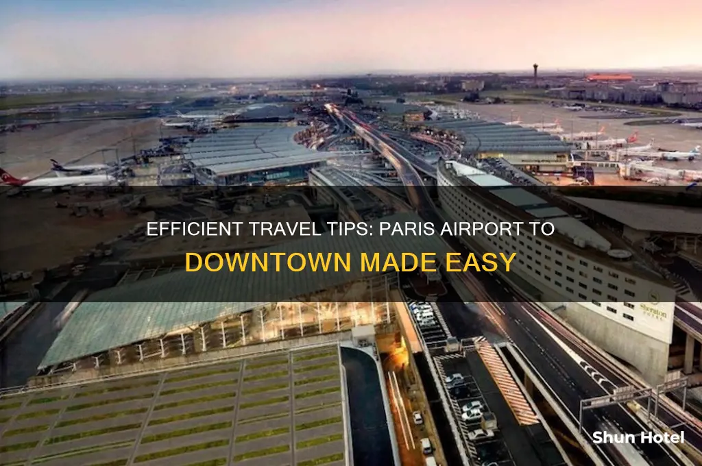 how to get from paris airport to downtown