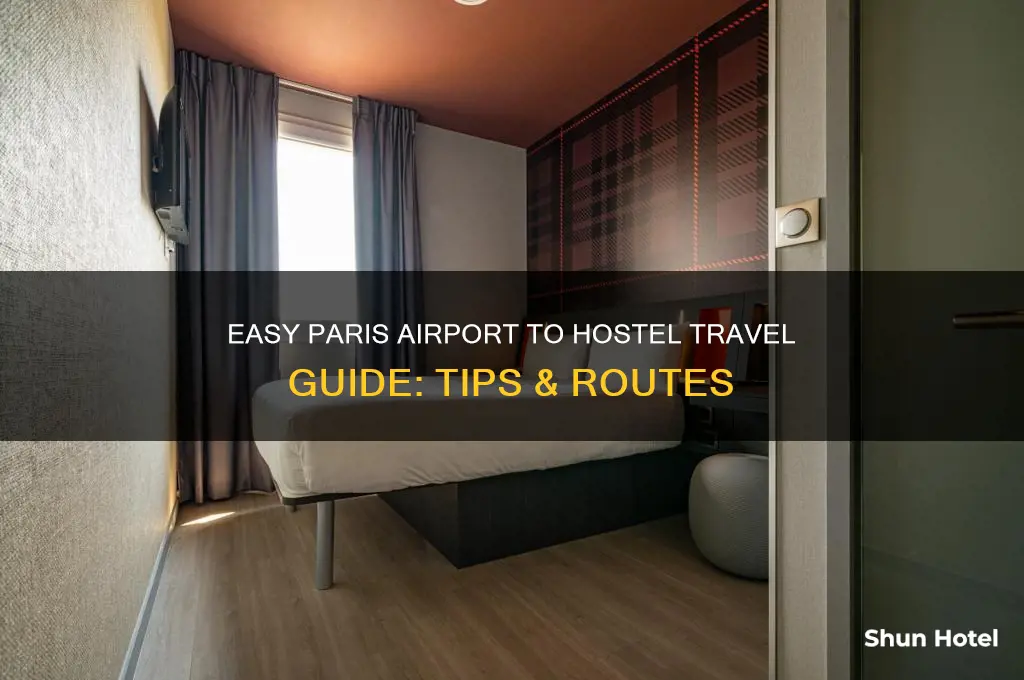 how to get from paris airport to hostel