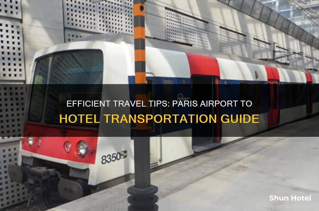 how to get from paris airport to hotel