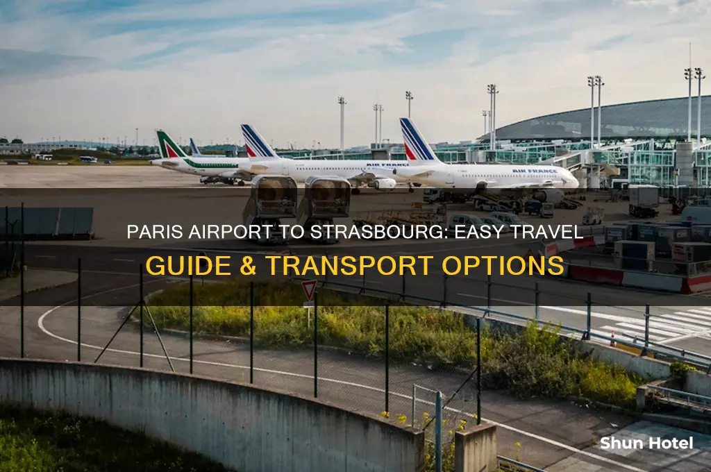 how to get from paris airport to strausbourg