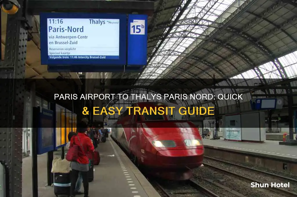 how to get from paris airport to thalys paris nord