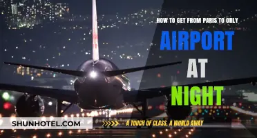 Late-Night Travel Guide: Paris to Orly Airport Efficiently