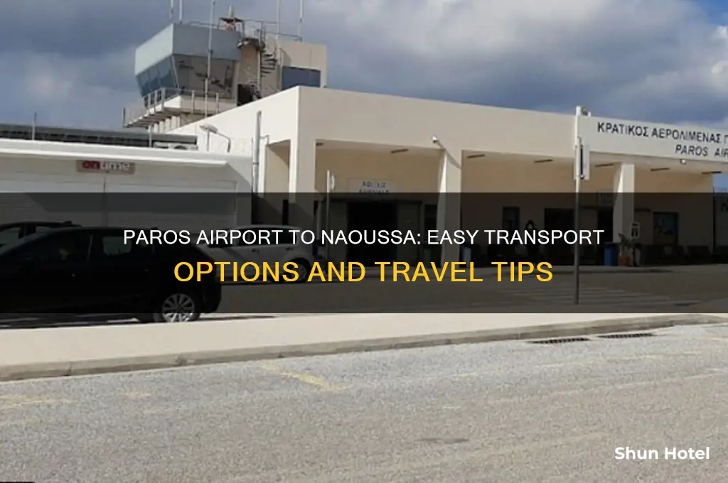 how to get from paros airport to naoussa