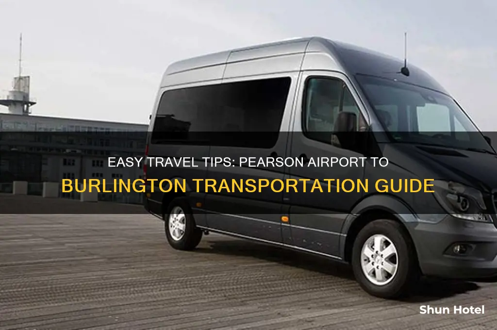 how to get from pearson airport to burlington