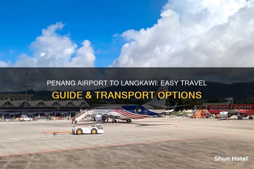 how to get from penang airport to langkawi