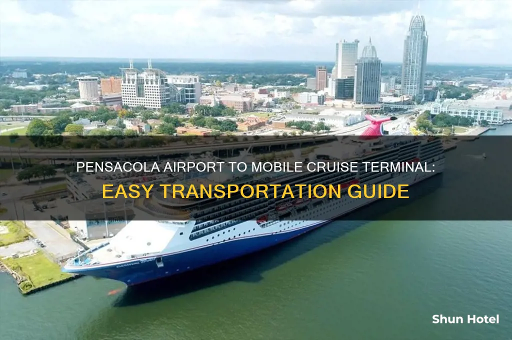how to get from pensacola airport to mobile cruise terminal