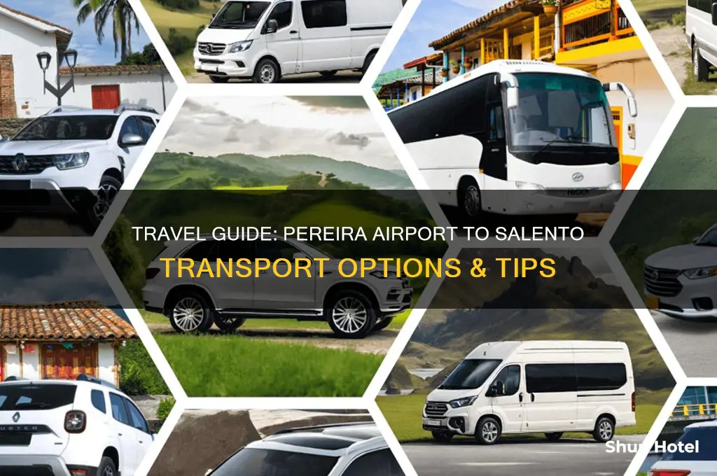 how to get from pereira airport to salento