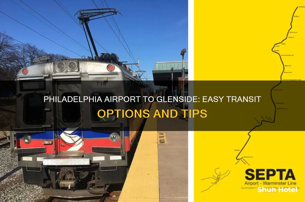 how to get from philadelphia airport to glenside
