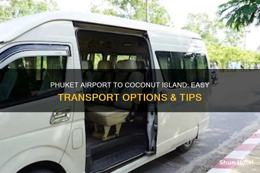 how to get from phuket airport to coconut island