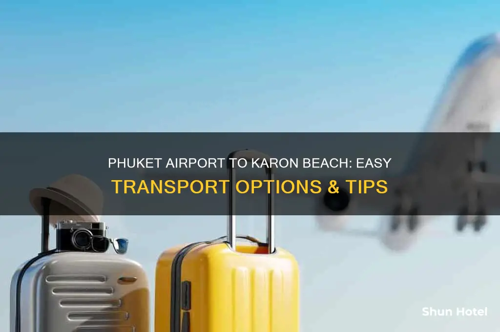how to get from phuket airport to karon beach