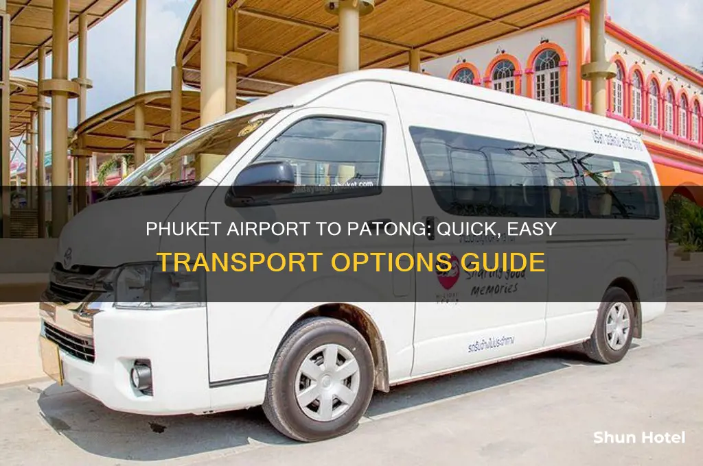 how to get from phuket airport to patong