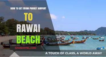 Phuket Airport to Rawai Beach: Quick, Easy Transport Options