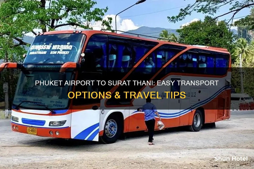 how to get from phuket airport to surat thani