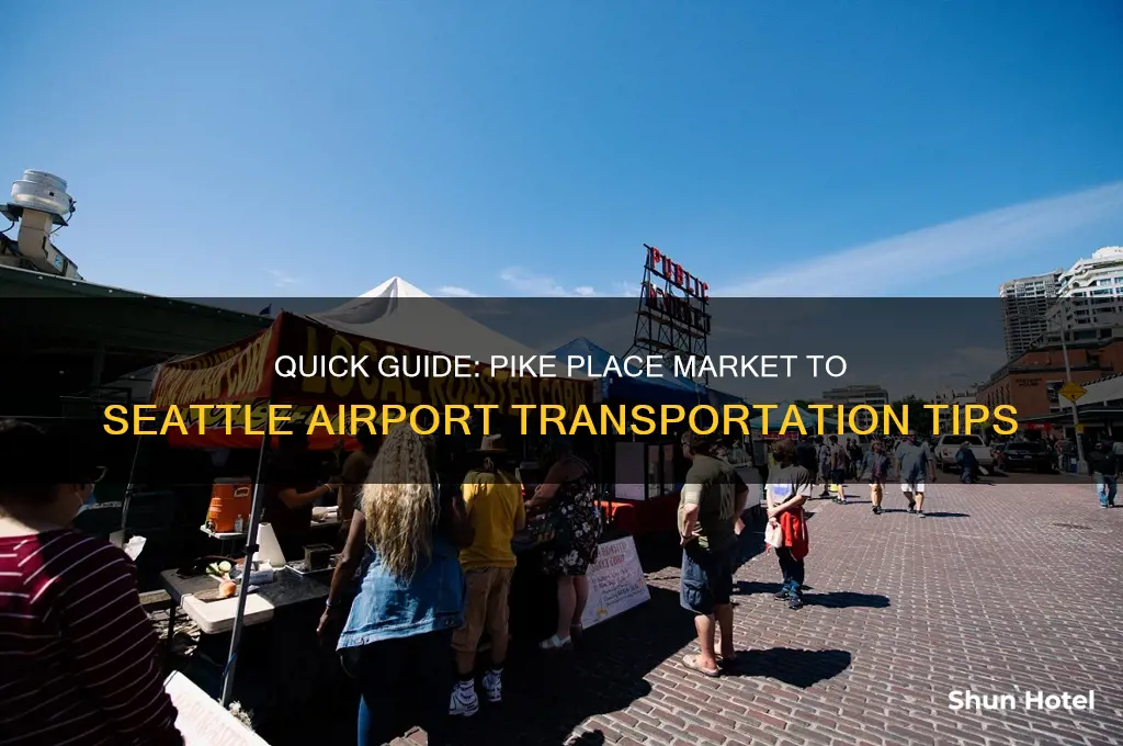 how to get from pikes market to airport