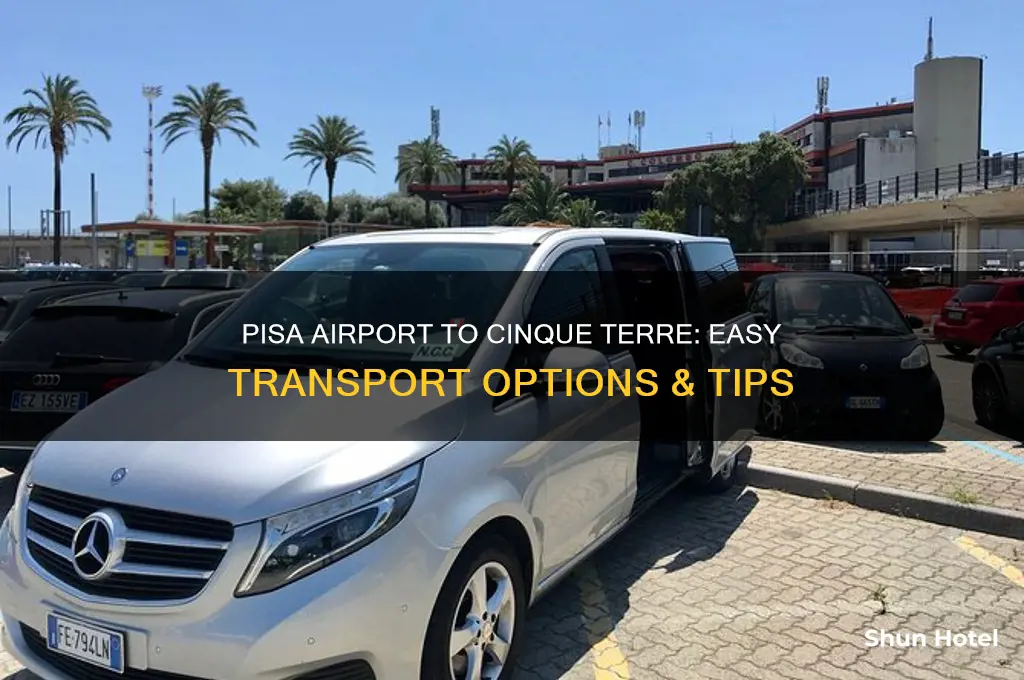 how to get from pisa airport to cinque terre