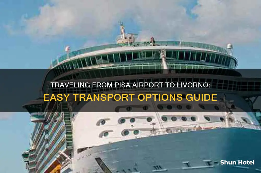 how to get from pisa airport to livorno