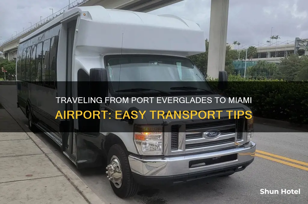 how to get from port everglades to miami airport