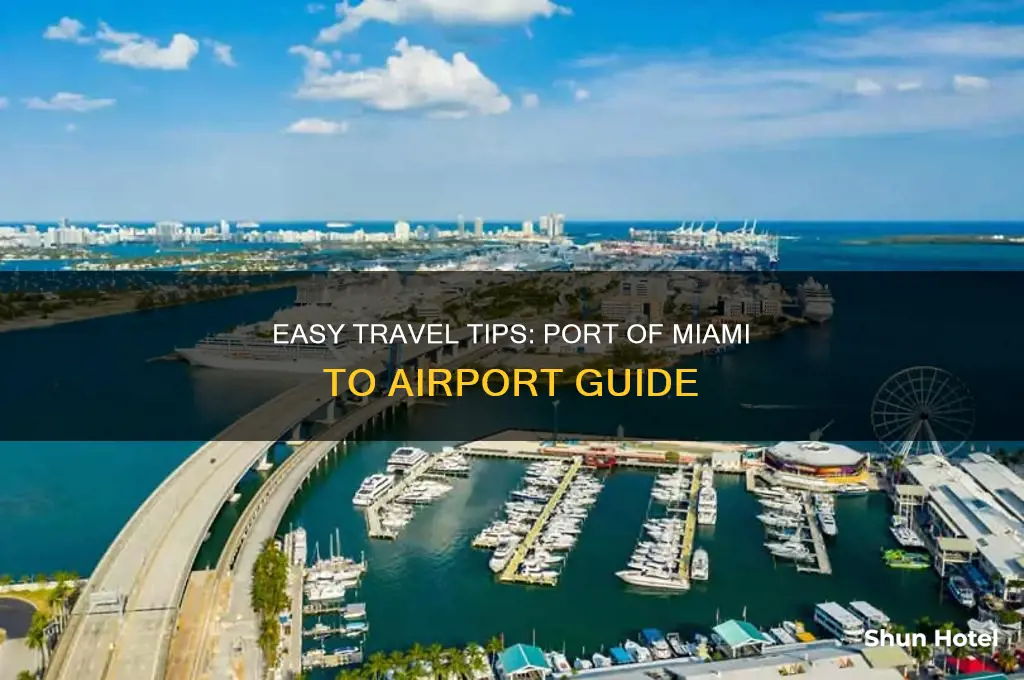 how to get from port of miami to airport